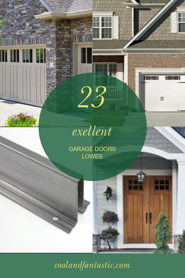 23 Exellent Garage Doors Lowes Home, Family, Style and Art Ideas